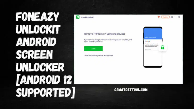 Foneazy Unlockit Bypass Samsung FRP with a Single Click Tool
