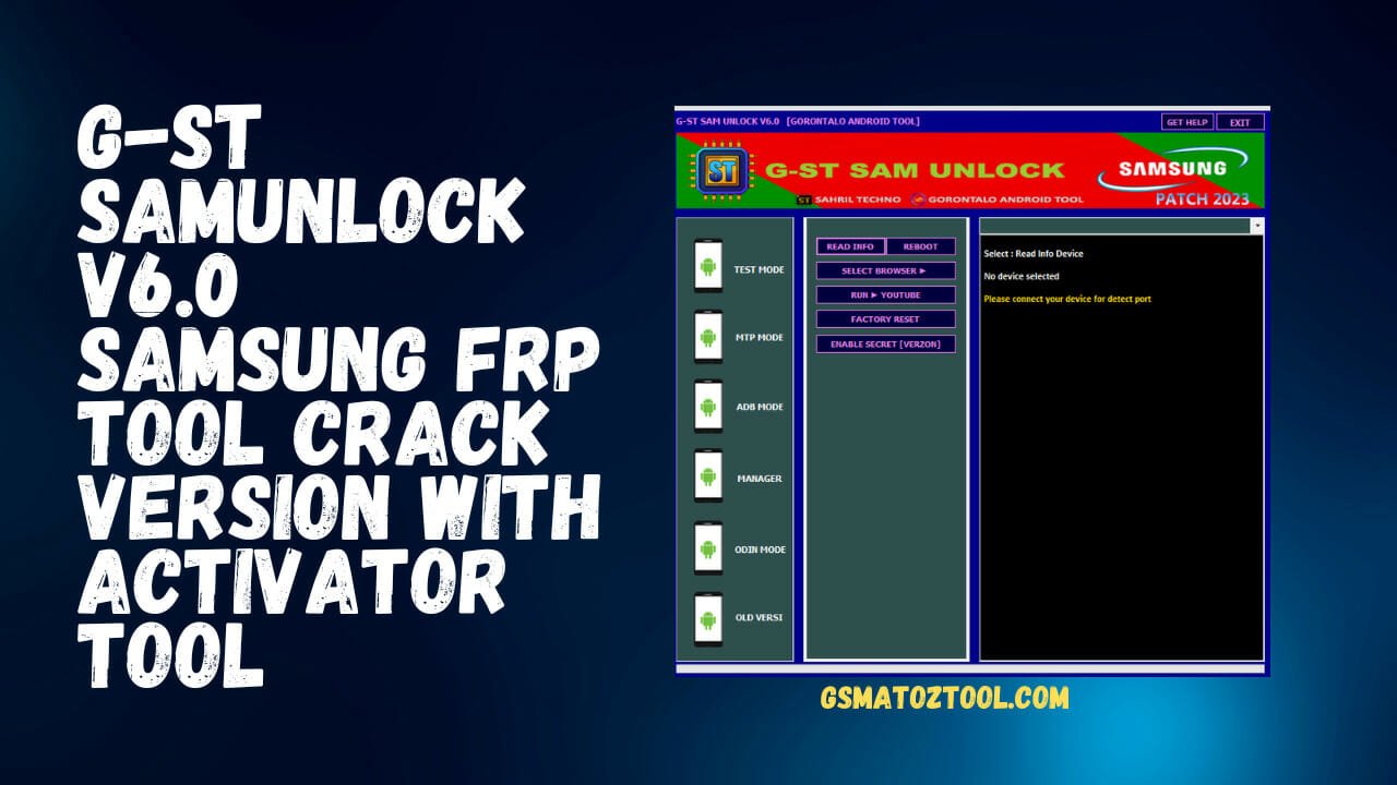 G-ST Sam Unlock Tool v6.0 by Gorontalo Android Tool Download G-ST Sam Unlock Tool v6.0 by Gorontalo Android Tool Download