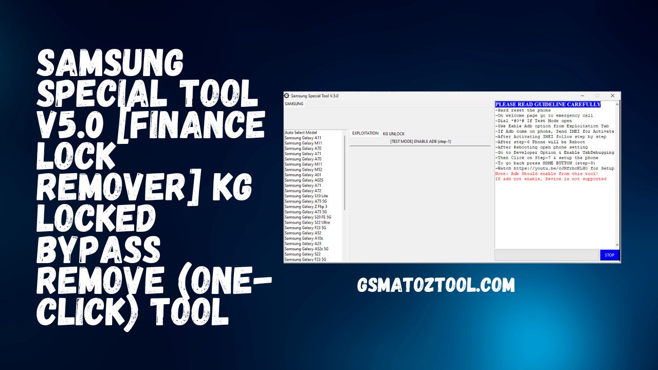 Samsung Special Tool V5.0 KG Locked Bypass Remove (ONE-CLICK) Tool Download Samsung Special Tool V5.0 KG Locked Bypass Remove (ONE-CLICK) Tool Download