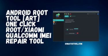 Android-root-tool-art-one-click-rootxiaomi-qualcomm-imei-repair-tool