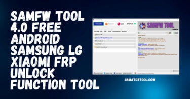 SamFw Tool 4.1 - Remove Samsung FRP One Click
