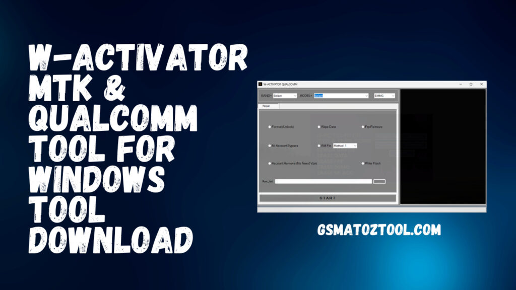 Download w-activator mtk & qualcomm tool for windows tool