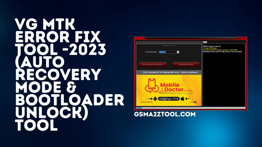 Vg mtk error fix tool 2023 for mtk error fixing tool download